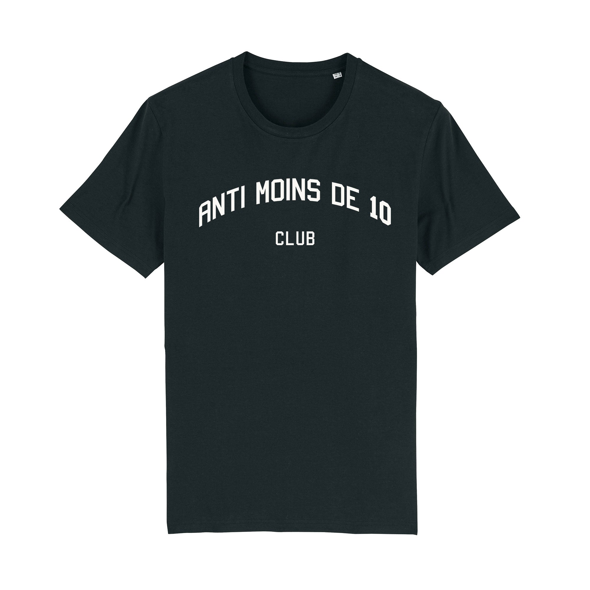 Tshirt - Anti moins de 10 club
