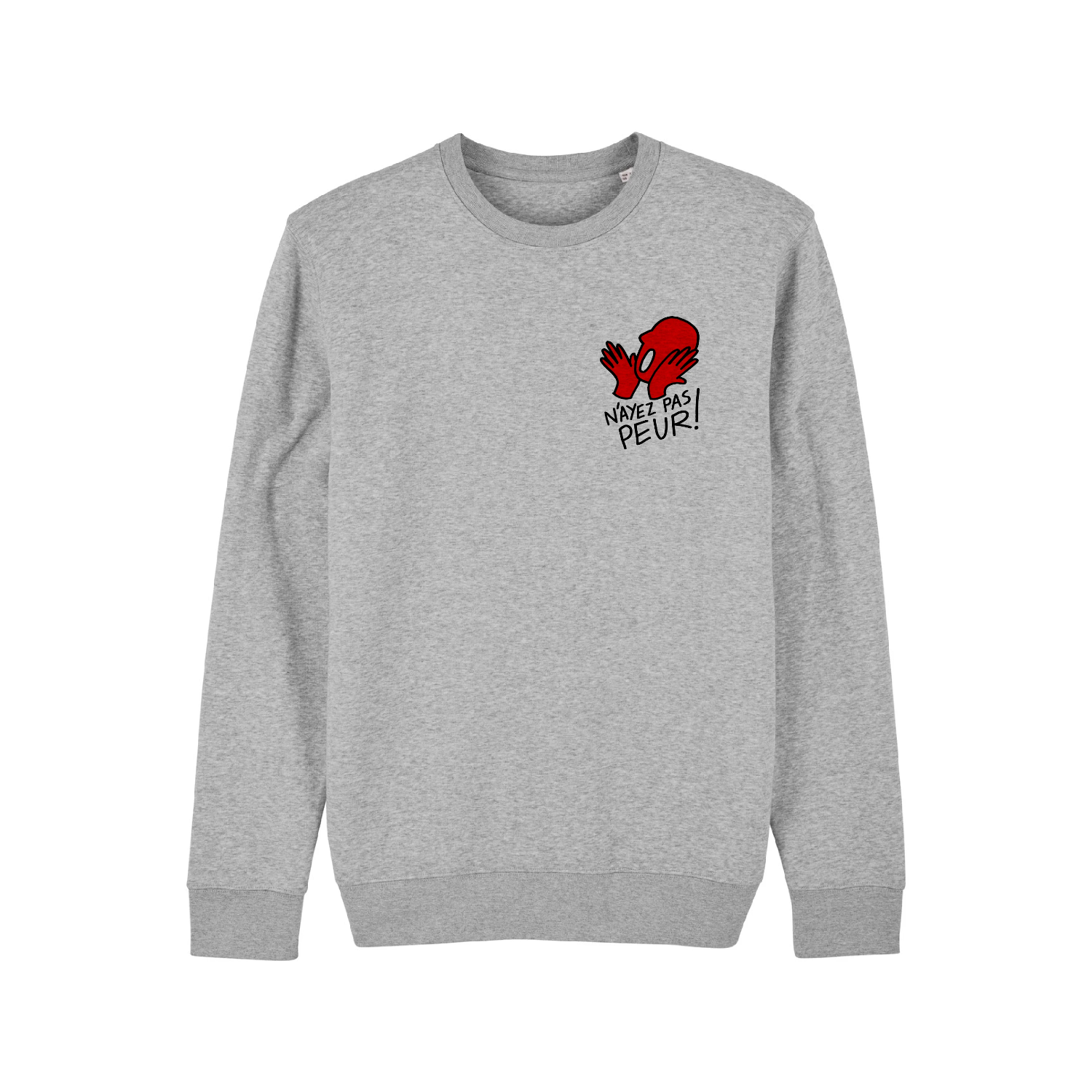 Sweatshirt -  N'ayez pas peur
